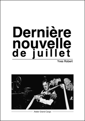 dernière nouvelle de juillet
